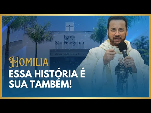 Você também está na história da Salvação! | Homilia Frei Rinaldo