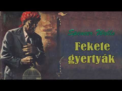 Spencer Walls  - Fekete gyertyák