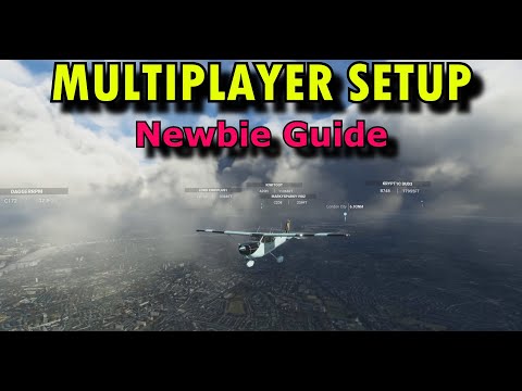 FS2020: The Complete Newbie Multiplayer Flying Guide - Setup & Configuration for Xbox & PC!