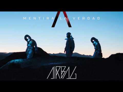 AIRBAG - Relámpagos - Mentira La Verdad