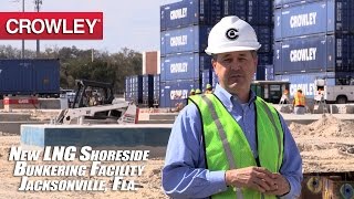 New Crowley LNG Shoreside Bunkering Facility at Port of Jacksonville