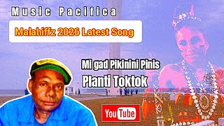 Download lagu Malahiffz 2026 Latest Song _Mi gad Pikinini Pinis (Planti Toktok)/2026 PNG Music mp3 Download lagu Malahiffz 2026 Latest Song _Mi gad Pikinini Pinis (Planti Toktok)/2026 PNG Music mp3
