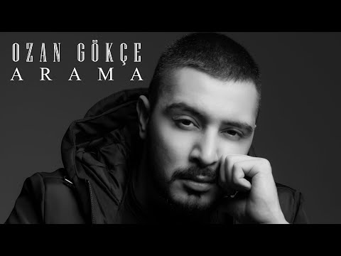 Ozan Gökçe - Arama (Official Video)
