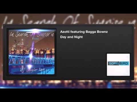 Azotti featuring Bagga Bownz -  Day and Night