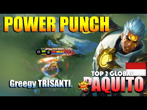Paquito Brutal Punch! Totally Death Punch | Top 2 Global Paquito Gameplay By Greedy TRISAKTI. | MLBB