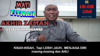 Download lagu MATI FITNAH AKHIR ZAMAN - USTAZ AUNI MOHAMED mp3 Download lagu MATI FITNAH AKHIR ZAMAN - USTAZ AUNI MOHAMED mp3