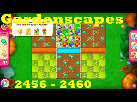 Gardenscapes Level 2456 - 2460 HD Walkthrough | 3 - match game | gameplay | android | ios | pc | app