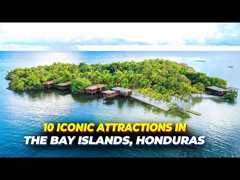 Top 10 Must-See Attractions in the Bay Islands, Honduras | Explore Caribbean Paradise