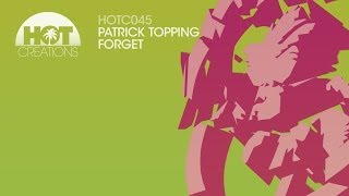 Patrick Topping - Forget video