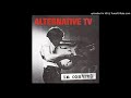 Alternative TV - At War