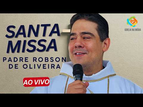 Padre Robson de Oliveira AO VIVO | Santa Missa Santuário Sagrado Coração de Jesus – Mogi das Cruzes