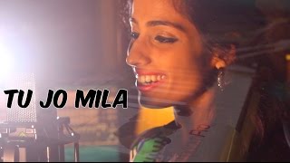 Tu Jo Mila - Bajrangi Bhaijaan (Unplugged) | Cover by Simran Keyz