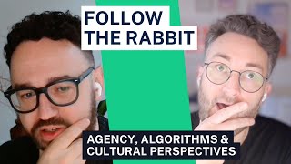 Reflecting on 2024: Agency, Algorithms & Cultural Perspectives | Follow the Rabbit S03E08