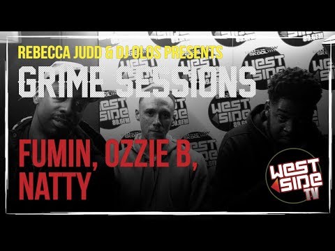 Grime Sessions - Fumin, Ozzie B, Natty - DJ Kirby T B2B Olos