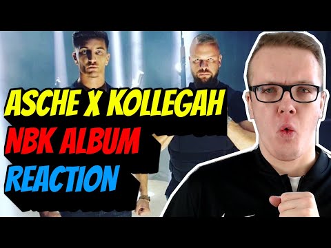 ASCHE X KOLLEGAH - NBK | Reaction | Erster Eindruck vom Album