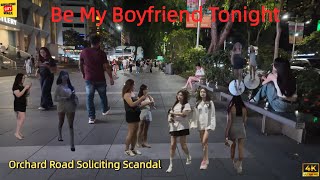 “Be My Boyfriend Tonight” — Orchard Road Soliciting Scandal | What’s Happening in Singapore?