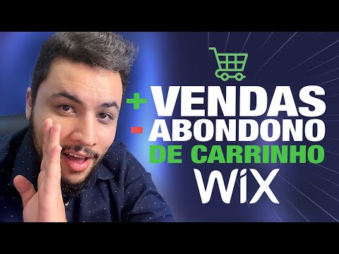 Automação de Abondono de Carrinho É Possível Aumente a Taxa de Conversão Wix Loja Virtual