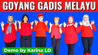 Download lagu Goyang Gadis Melayu Line Dance | Beginner Level | Demo by Karina LD | Choreo by Mamek | July 2026 mp3