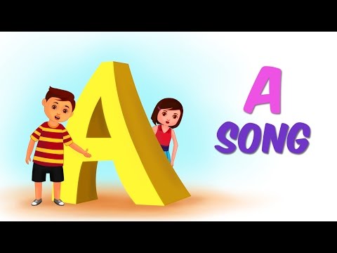 The Letter A Song – Alphabet Songs for kids – Nursery Rhymes by Kids ...