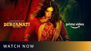 Durgamati The Myth - Watch Now | Bhumi Pednekar, Arshad Warsi | Amazon Original Movie