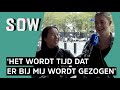 'Ben je een goede huisvrouw? Want het wordt tijd dat er een keer bij mij wordt gezogen?'