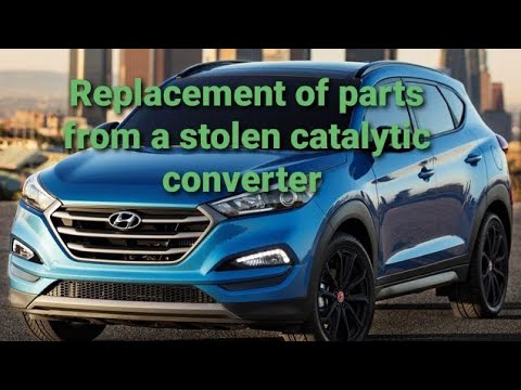 Hyundai Tucson stolen catalytic converter replacement. O2 sensor replacement