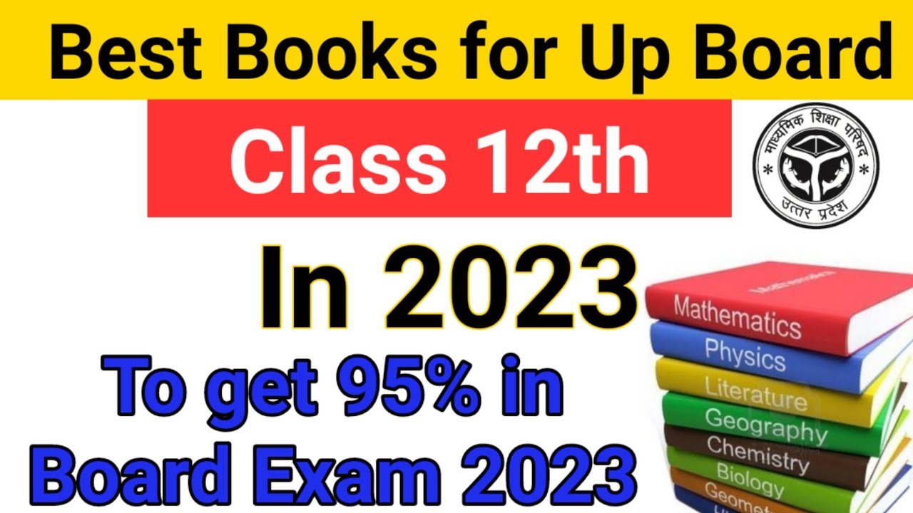 Best Books for Up Board Class 12th in 2023