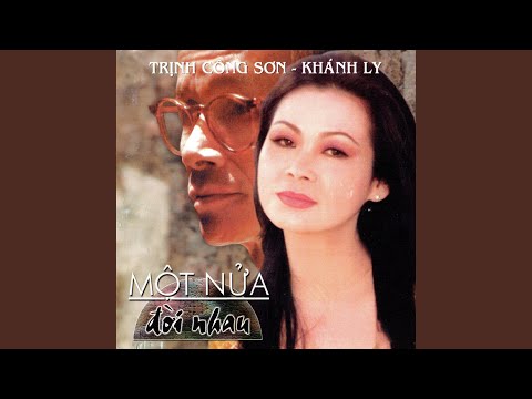 Thể hiện bởi Khánh Ly