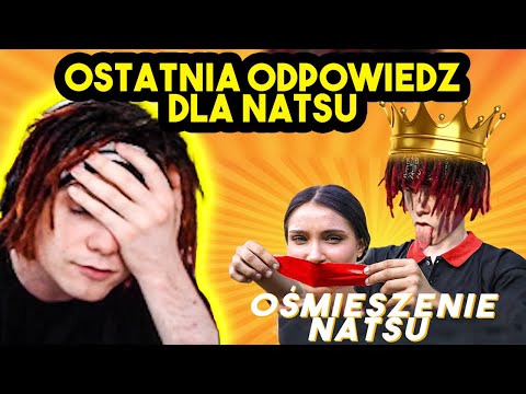 MULTI OSTATNIA ODPOWIEDŹ DLA NATSU (HIPOKRYZJA MULTIEGO)