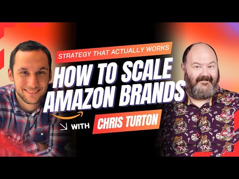 How to Win on Amazon in 2025 (Feat. Chris Turton) — video