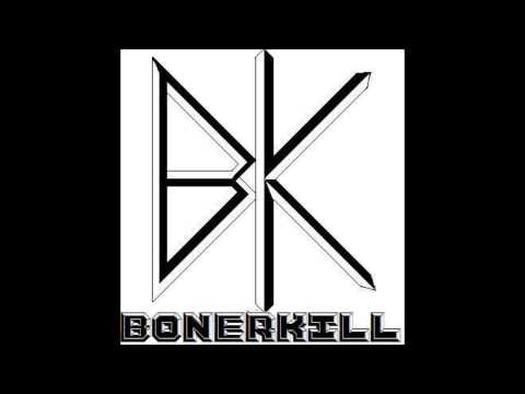Bonerkill - Cuntpuncher