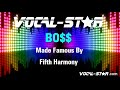 Fifth Harmony - Bo$$ | With Lyrics HD Vocal-Star Karaoke 4K