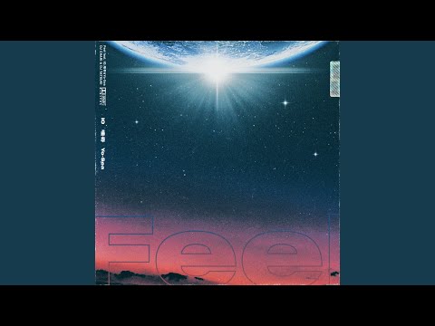 Feel (feat. IO, 唾奇 & Yo-Sea)