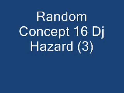 Random Concept 16 Dj Hazard 3