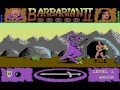 Barbarian II The Dungeon Of Drax Longplay C64 50 FPS
