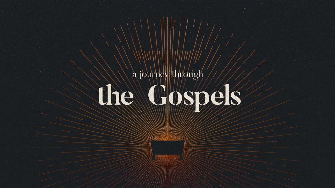 A Journey Through The Gospels \ Week 5 \ July 19, 2026