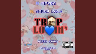 Download lagu Trap Lovin' (feat. Solow Rose) mp3