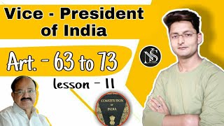 Part 5 of Indian Constitution Article 63 to 73 | Vice President of India | Polity | Niti Shiksha