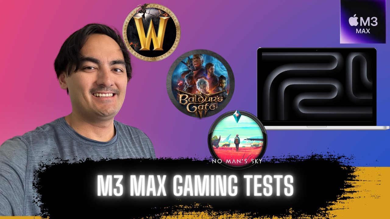 M3 Max MacBook Pro Gaming — World of Warcraft, Baldur's Gate 3, No Man's Sky