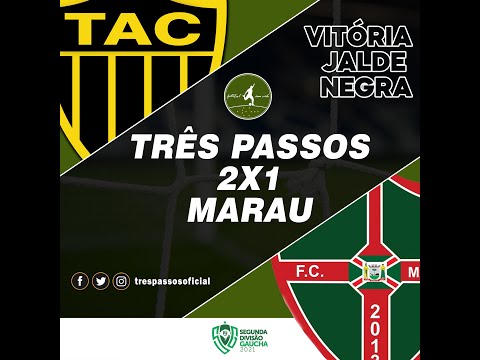 MELHORES MOMENTOS TAC 2X1 MARAU - SEGUNDONA GAUCHA 2021 - 07.05.2021