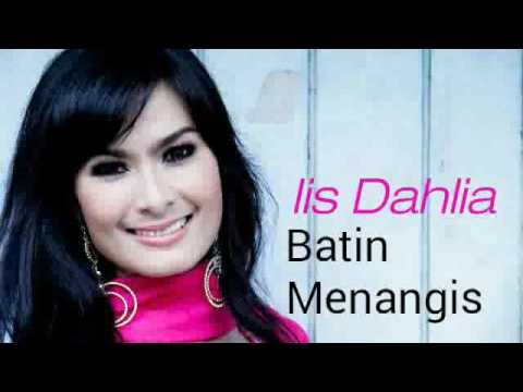 Iis Dahlia Batin Menangis