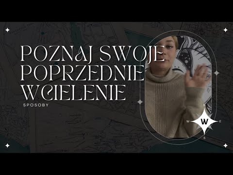 Poznaj swoje poprzednie wcielenie