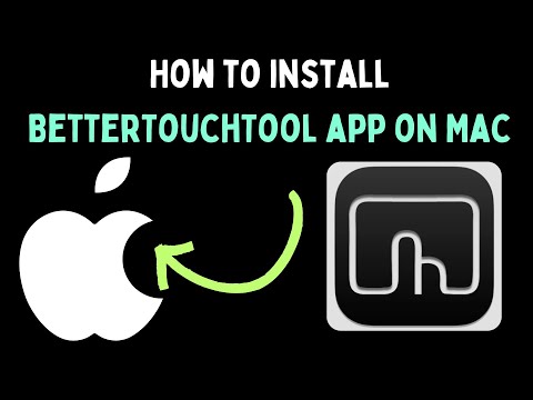 How to Install BetterTouchTool App on Mac
