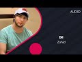 Zohid Dil Зохид Дил AUDIO