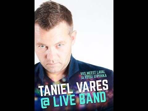 Taniel Vares - Meie suvi on see RX