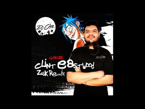 Gorillaz - Clint Eastwood [MKJ & IMKK Version] Zouk Remix by Dj Chap