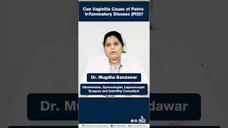 Can Vaginitis Cause of Pelvic Inflammatory Disease (PID)? #PACEHospitals #shorts #pelvichealth