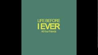 Life Before I Ever - Head Club (Taking Back Sunday)