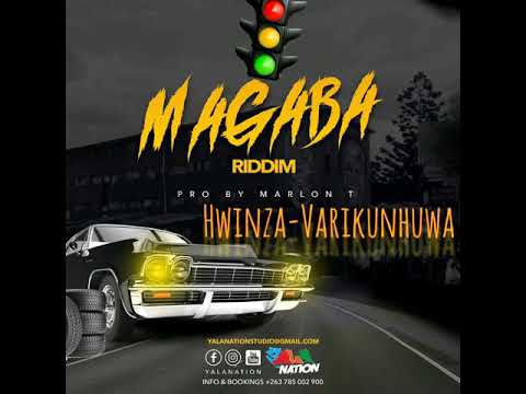 Hwinza-Varikunhuwa(Magaba riddim)