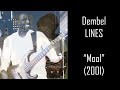 Dembel Lines - Mool .ft Omar Pène